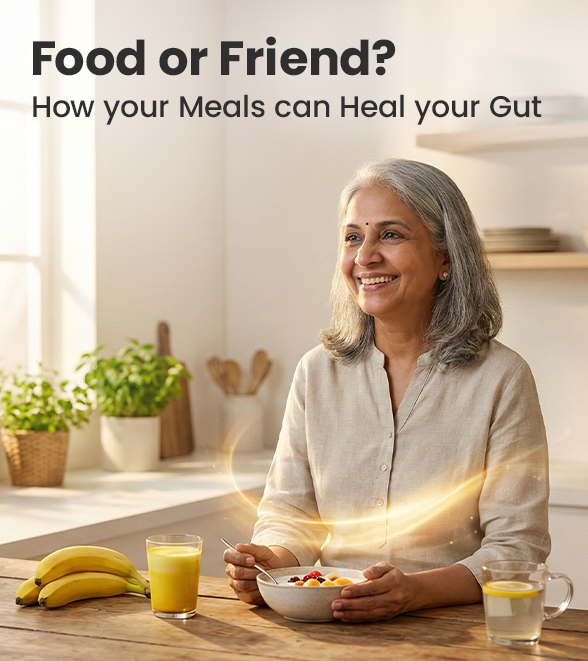 Food or Friend? How Your Meals Can Heal Your Gut